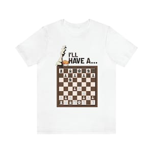 Schaakshirt | Schaakcadeau | Ik zal een Schotse | Schaak T-Shirt | Chess Lover Shirt | Schaker Shirt | Schaakopeningen | Schaak outfit