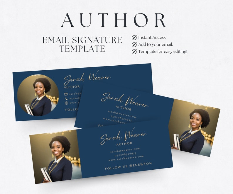 May include: Blue and gold email signature template with a photo of a woman in a dark suit. The text reads "Sarah Weaver, Author" and includes contact information and a social media handle.