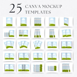 May include: 25 Canva mockup templates featuring a book with a green and blue landscape design. The book is shown in various positions, including open, closed, stacked, and standing on its side.