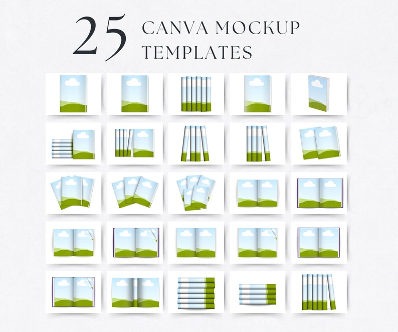 May include: 25 Canva mockup templates featuring a book with a green and blue landscape design. The book is shown in various positions, including open, closed, stacked, and standing on its side.