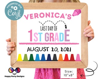 Editable Last day of 1st grade | First grade Sign | Last Day of 1st grade Sign | personalized school sign | Girl Sign