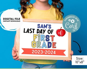 Editable Last day of 1st grade | First grade Sign | Last Day of 1st grade Sign | personalized school sign | Apple sign #K361