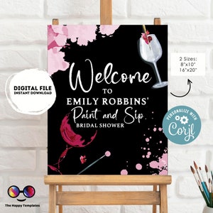 Editable Welcome Sign | paint and sip wine party Welcome Sign | birthday Decorations | Welcome Sign | red wine birthday | bridal shower #W7