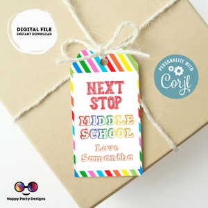 Editable Next Stop Middle School Cards Tags | School Gift Tags | Last day of Elementary School | Fifth Grade | 5th grade | Graduation #SCH1