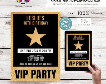 May include: A black and gold VIP party invitation with a gold star and the text "LESLIE'S 16TH BIRTHDAY" and "VIP PARTY". The invitation includes the date and time of the party, the address, and RSVP information.