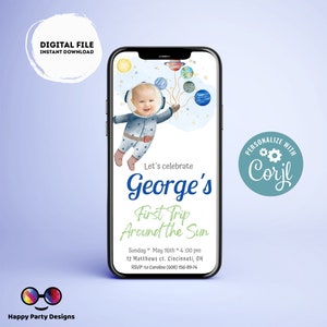 Editable Outer Space First Birthday Photo Evite  | First Trip Around the Sun Space Boy |  Invitation for iPhone, Smartphone Template #K5