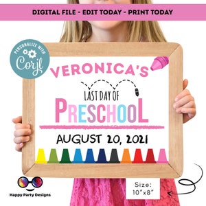 Editable Last day of Preschool | Preschool Sign | Last Day of Preschool Sign | personalized school sign | Girl Sign