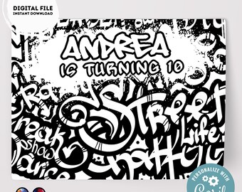 May include: A black and white digital file with graffiti-style text. The words "Andrea is turning 10" are prominently displayed. Additional words like "Street Life" and "Break Dance" are also visible. The design includes a "Digital File Instant Download" label.