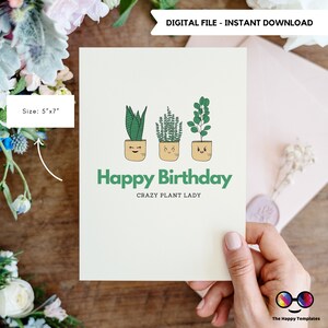 DRUCKBARE Crazy Lady Pflanzen Geburtstagskarte | Happy Birthday Karte | Sofort Download | Greenery Geburtstagskarte | Pflanzendame