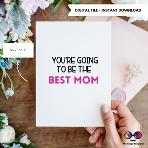 Buona festa della mamma / sarai la mamma migliore / Biglietto d'auguri / / Download istantaneo / Biglietto a tema per la mamma / Biglietto per futura mamma / per lei