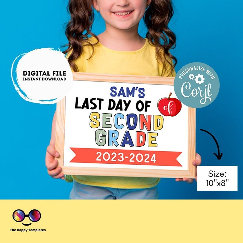 Editable Last Day of 2nd Grade | Second Grade Sign | Last Day of 2nd ...