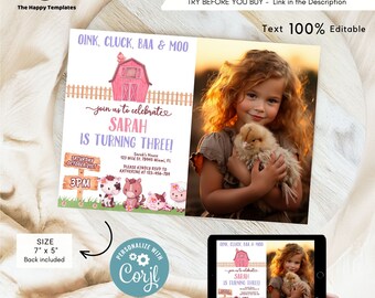 May include: A pink and white farm-themed birthday invitation with a red barn, a fence, and farm animals. The invitation says "Oink, Cluck, BAA & Moo" and "Join us to celebrate Sarah is turning three!" The invitation also includes the date, time, and location of the party. The invitation is customizable with Corjl.