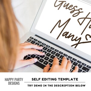 May include: A person is typing on a laptop computer. The screen displays the text "Guess How Many" in brown cursive font. The text is a self-editing template for a party game.