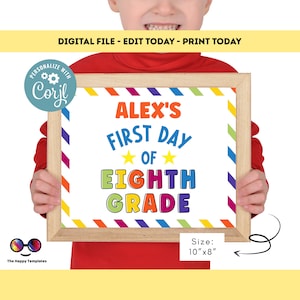 Editable First day of 8th grade | Eighth  grade Sign | 1st Day of 8th grade Sign | personalized school sign School sign color stripes  #K363