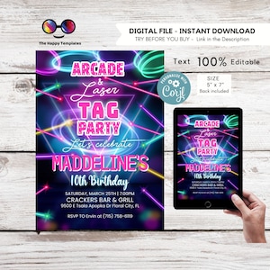 May include: A neon-themed birthday invitation for a 10th birthday party. The invitation features a neon pink and blue design with the text "Arcade & Laser Tag Party" and "Let's celebrate Madeline's 10th Birthday". The invitation also includes the date, time, and location of the party.