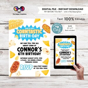 Puede incluir: Una invitación imprimible para una fiesta de cumpleaños de 6 años con temática de maíz. La invitación presenta un diseño azul y amarillo con ilustraciones de maíz, palomitas de maíz, perros calientes de maíz y papas fritas. El texto de la invitación dice: "Únete a nosotros para un cumpleaños Corn-tastic. Podemos contarte todo sobre el maíz en el 6º cumpleaños de Connor. Sábado 24 de agosto, 4 pm. A Place, 123 Kernel Street, Torrance 90808. RSVP Llama/envía un mensaje de texto a Mandy al 123-456-7890."