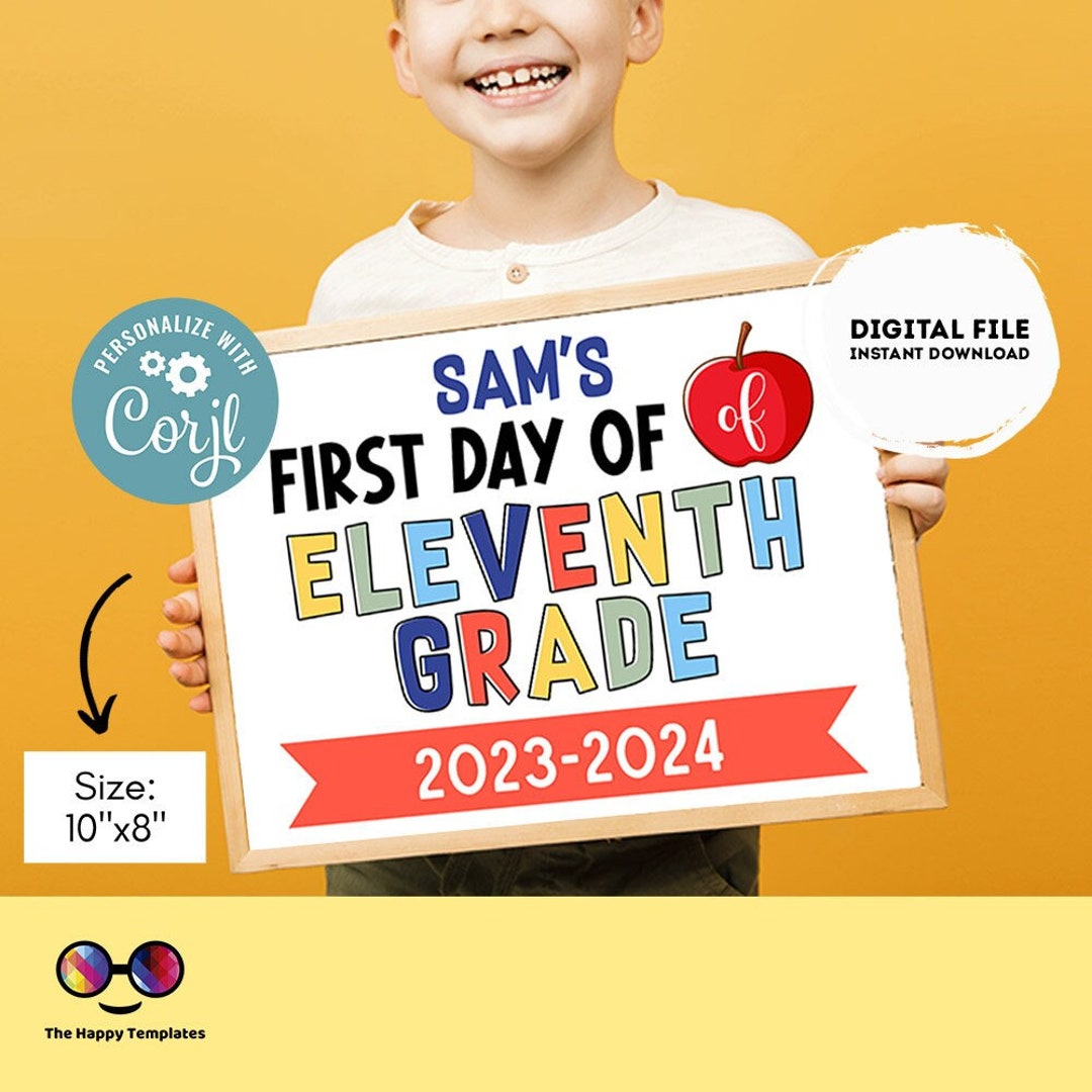 editable-first-day-of-11th-grade-eleventh-grade-sign-1st-day-of-11th