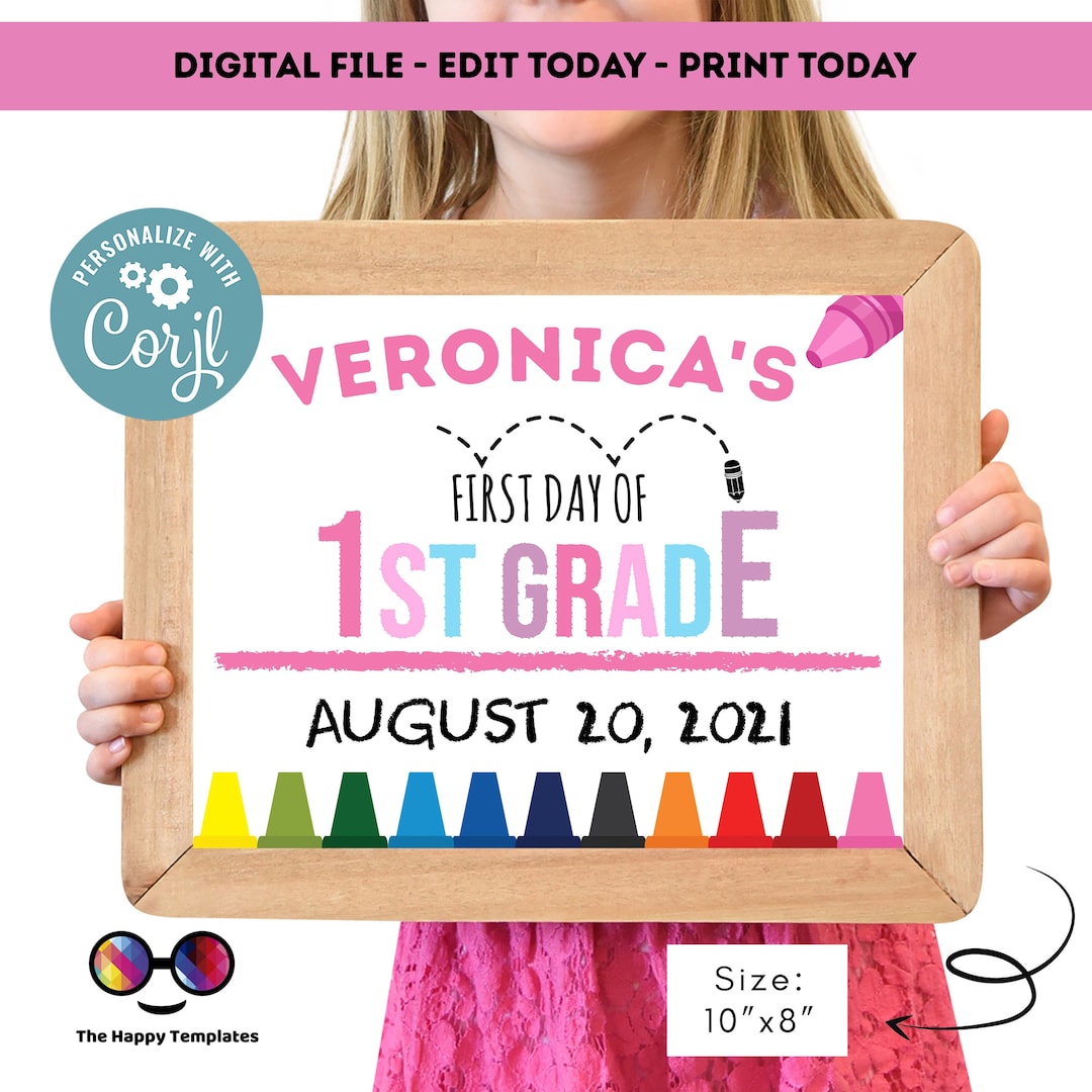 Editable First Day of 1st Grade First Grade Sign 1st Day of 1st Grade