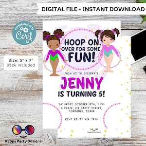 May include: A printable invitation for a gymnastics themed birthday party. The invitation features two girls doing a handstand with a pink hoop. The text reads "Hoop On, Over For Some Fun! Join Us To Celebrate Jenny Is Turning 5! Saturday October 15th, 3 PM A Place, 123 Party Street, Torrance, 90808 RSVP At 123 456 7890"