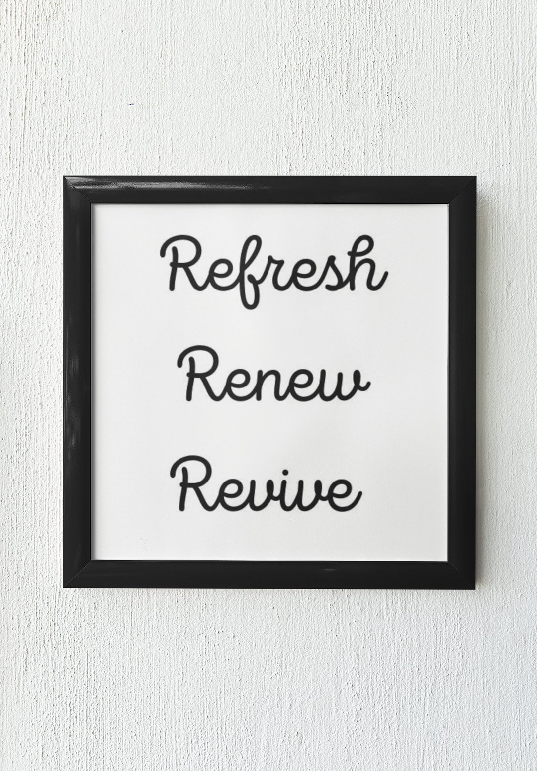 Bathroom Wall Art 'refresh, Renew, Revive' Sign Printable, Instant