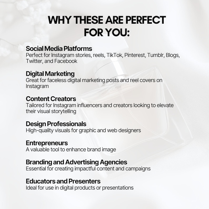 May include: A white background with black text listing reasons why these visuals are perfect for social media platforms, digital marketing, content creators, design professionals, entrepreneurs, branding and advertising agencies, and educators and presenters.