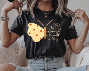 Just a butterfly Women&#39;s T-shirt, Joyful Butterfly graphic tee for women, Christian or faith-based boho Tee,  Nature lover T-Shirt