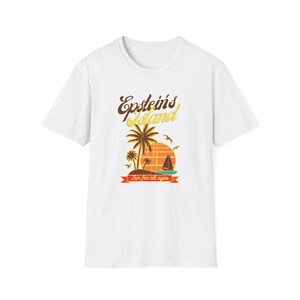 Epstein’s Island: Zero Stars, Do Not Recommend... Dark Humor Tee image 2