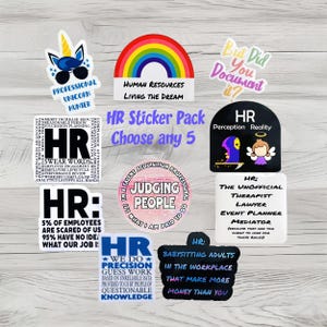 HR Sticker Pack-Choose Any 5- Different Colors Available | HR humor| Sarcastic humor | Work humor | Gift for Coworkers