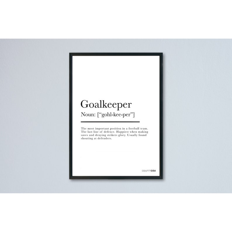 A4 Digital Goalkeeper Definition Print Printable Wall Art Football Print Soccer Art Downloadable