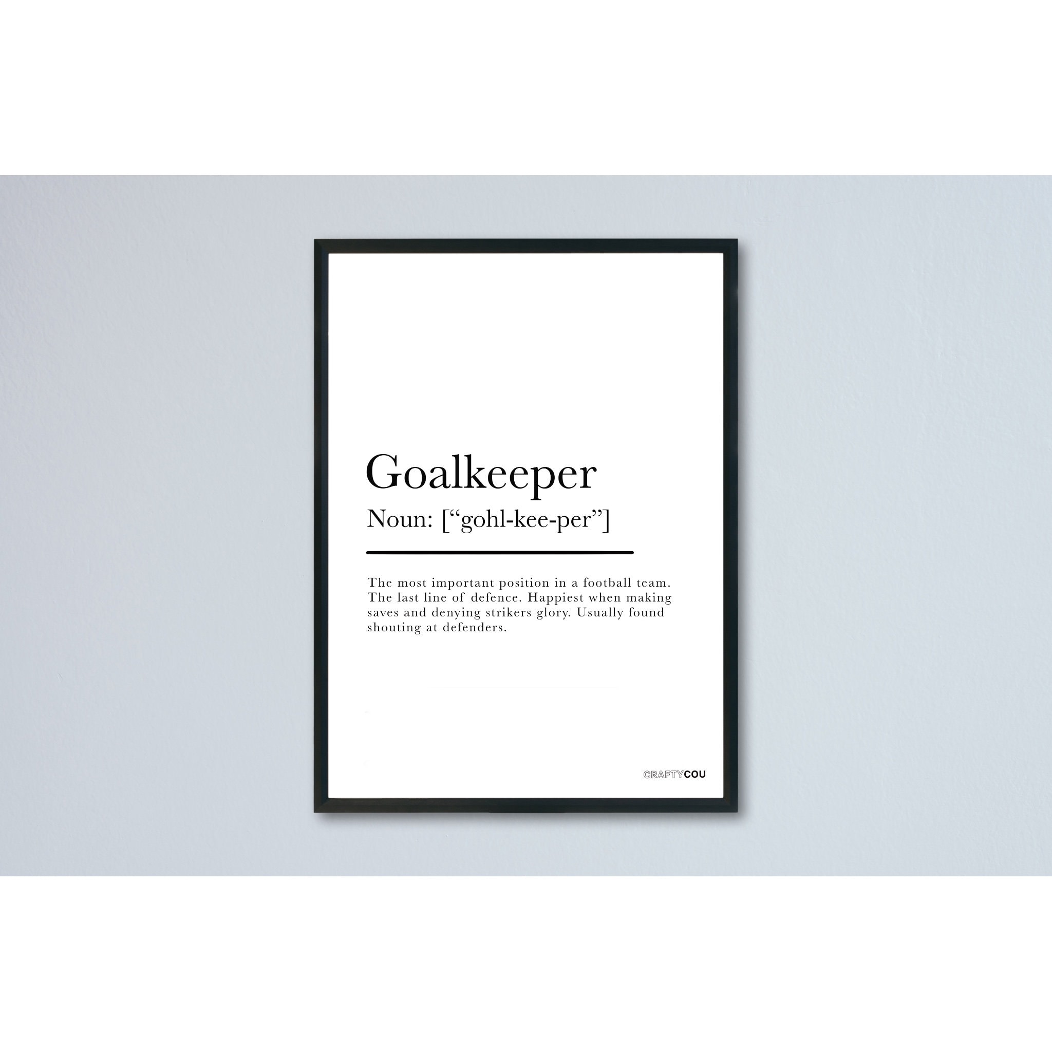 A4 Digital Goalkeeper Definition Print Printable Wall Art Football