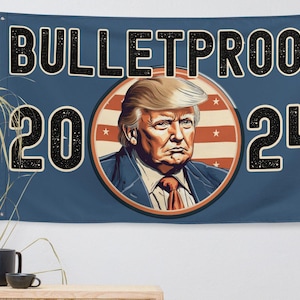 Trump Bulletproof 2024 Flag, Flag with Gromets, USA Themed 34.5 x 56 in Flag, Boat Flag