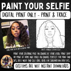 DIY Paint Your Selfie Digital Template, Selfie Portrait, Custom Line Art, Paint and Sip, Coloring Page, Paint Party, Sketch, Stencil Art