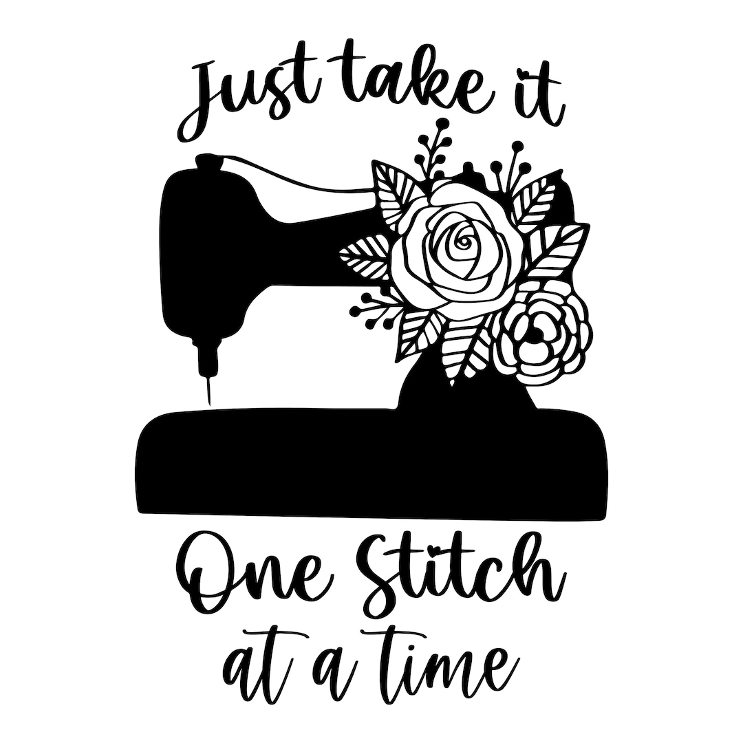Floral Sewing Machine One Stitch at a Time SVG DXF EPS Package, Flowers