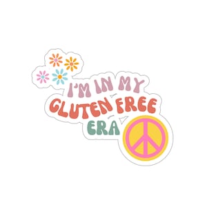 I&#39;m in My Gluten Free Era Kiss-Cut Stickers