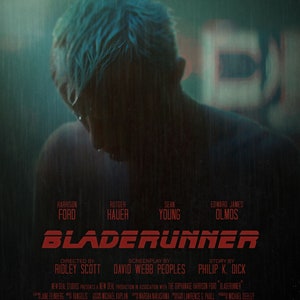 Blade Runner (1982) - Tears In Rain Fan Movie Poster (DIGITAL DOWNLOAD)