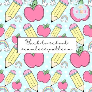 Back to school seamless pattern, school seamless pattern, elementary school png, apple seamless pattern, pencil seamless pattern, school png