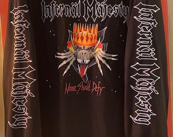Infenal Majesty - None shall Defy - LONG SLEEVE - LIMITED! (Slayer, Sacrifice, Razor, Morbid Saint, Possessed)