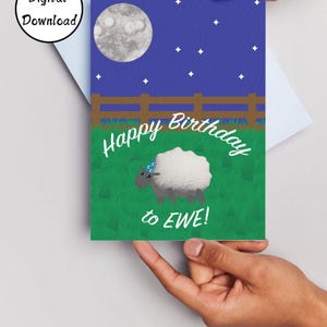 Happy Birthday to EWE, Sheep Theme birthday, animal theme birthday, punny birthday, cute farm animal card, digital printable download