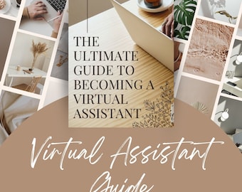 Ultimate Guide To Becoming A Virtual Assistant