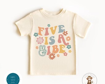 Five is a Vibe Birthday Shirt  | Fifth Birthday Girl Custom Shirt | Cute Birthday Party Shirt