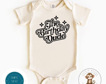 The Birthday Dude Retro Baby Onesie® | Boys Vintage Birthday Kids Tshirt | Birthday Dude Sweatshirt | School Birthday Shirt