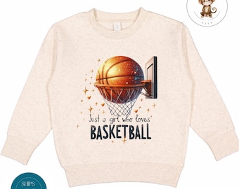 Just a Girl Who Loves Basketball Sweatshirt | Girls Basketball Tshirt | Basketball Onesie® | Future Basketball Player