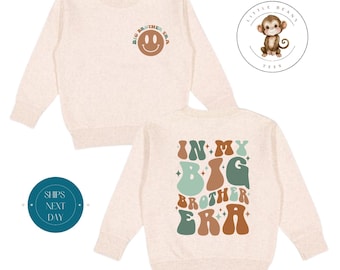 In My Big Brother Era Brown Era Front Back Toddler Sweatshirt | Vintage Natural Heathered Crewneck | Big Brother Era Toddler Tshirt