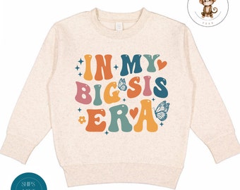 In My Big Sis Era Toddler Sweatshirt | Vintage Natural Heathered Crewneck | Big Sister Era Toddler Tshirt