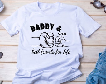 Daddy Son Best Friends Mens Shirt | Fathers Day Shirt Tshirt Sweatshirt | Family Mens Shirt | Gift for Him
