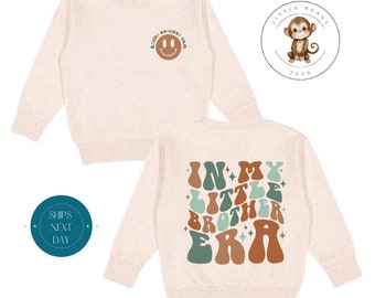 In My Little Brother Era Brown Era Front Back Toddler Sweatshirt | Vintage Natural Heathered Crewneck | Little Brother Era Toddler Tshirt