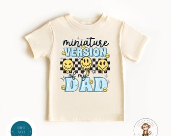 Minature Version of Dad Kids Tshirt | Dad Son Shirt | Cute Kids Gift | Boys Birthday Gift | Fathers Day