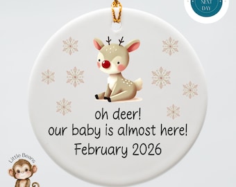 Oh Deer Baby is Almost Here Christmas Ornament | Baby Announcement Ornament | Grandparent Gift | Pregnancy Reveal Ornament