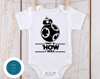 C'est comme ça que je roule Onesie® | Body bébé personnalisé | T-shirt personnalisé Star Wars