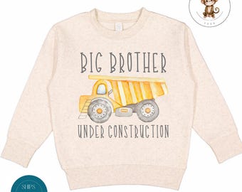 Big Brother Under Construction Sweatshirt | Big Brother Tshirt | Brother Custom Onesie® | Big Brother Tee